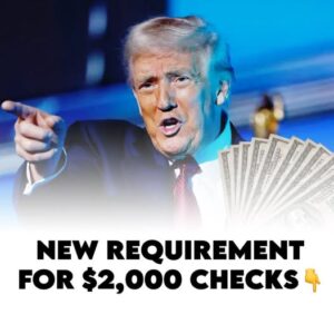 A new requirement for the ,000 checks has emerged, prompting many people to pay closer attention as details continue to unfold. This update introduces additional steps that recipients may need to follow, creating both curiosity and concern about eligibility, timing, and how the process will ultimately work.