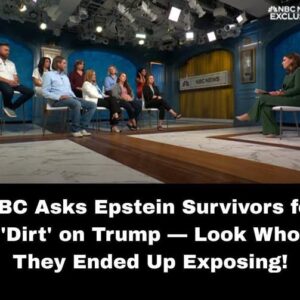 NBC Asks Epstein Survivors for